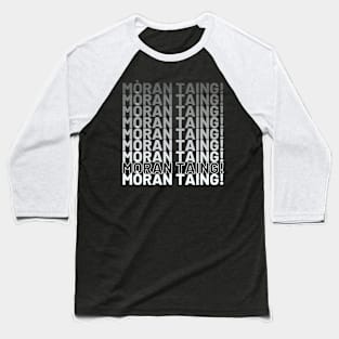 mòran taing! Many Thanks Scottish Gaelic Baseball T-Shirt